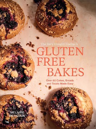 Паперова книга «Gluten Free Bakes: Over 80 Cakes, Breads and Treats Made Easy», автор Мелані Перссон - фото №1