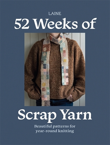 Паперова книга «52 Weeks of Scrap Yarn: Beautiful Patterns for Year-Round Knitting», автор Лайне - фото №1