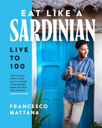 Бумажная книга «Eat Like a Sardinian: Live to 100», автор Франческо Маттана - фото №1