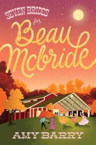 Паперова книга «Seven Brides for Beau McBride», автор Емі Баррі - фото №1