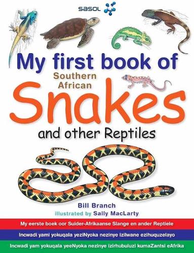 Паперова книга «My First Book: South African Snakes & Reptiles», автор Білл Бранч - фото №1