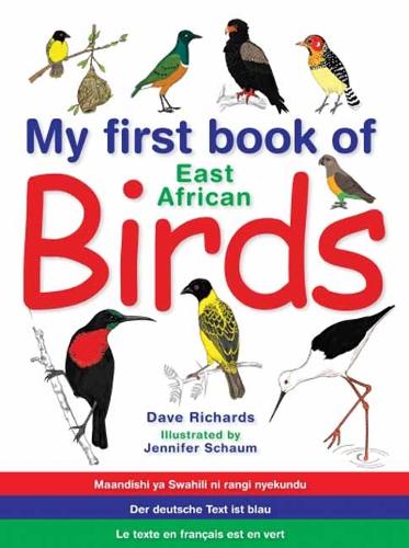 Бумажная книга «My First Book: East African Birds», автор Дэйв Ричардс - фото №1
