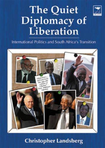 Бумажная книга «The quiet diplomacy of liberation», автор Кристофер Ландсберг - фото №1