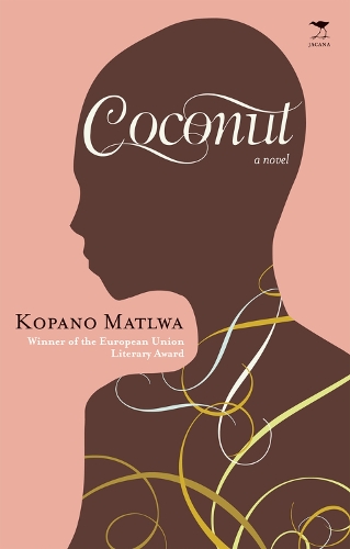 Бумажная книга «Coconut», автор Копано Матлва - фото №1
