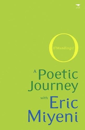 Бумажная книга «O’Mandingo: A poetic journey with Eric Miyeni», автор Эрик Мийени - фото №1