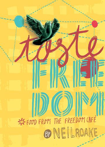 Паперова книга «Taste Freedom», автор Ніл Роук - фото №1
