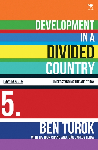Паперова книга «Development in a divided country», авторів Бен Турок, Ха-Юн Чанґ, Жоао Карлос Ферас - фото №1
