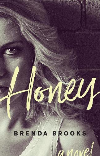 Бумажная книга «Honey», автор Бренда Брукс - фото №1