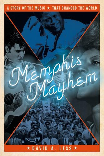 Паперова книга «Memphis Mayhem», автор Девід А. Лесс - фото №1