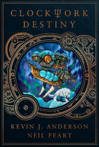 Бумажная книга «Clockwork Destiny», авторов Кевин Дж. Андерсон, Нил Пирт - фото №1