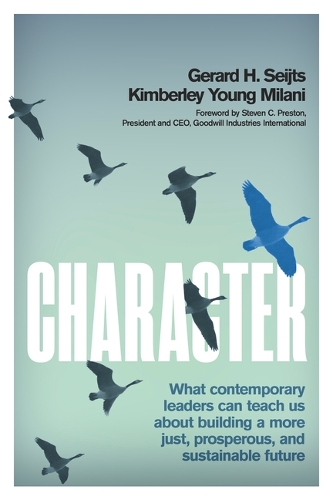 Бумажная книга «Character: What Contemporary Leaders Can Teach Us about Building a More Just, Prosperous, and Sustainable Future», автор Жерар Сейтс - фото №1