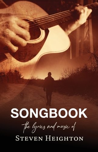 Паперова книга «Songbook: The Lyrics and Music of Steven Heighton», автор Стівен Хайтон - фото №1