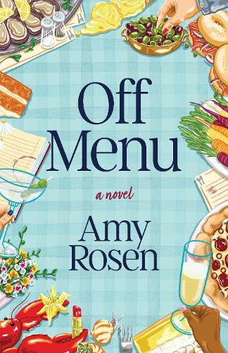 Паперова книга «Off Menu: A Novel», автор Емі Розен - фото №1