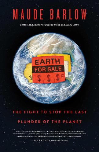 Паперова книга «Earth for Sale: The fight to stop the last plunder of the commons», автор Мод Барлоу - фото №1