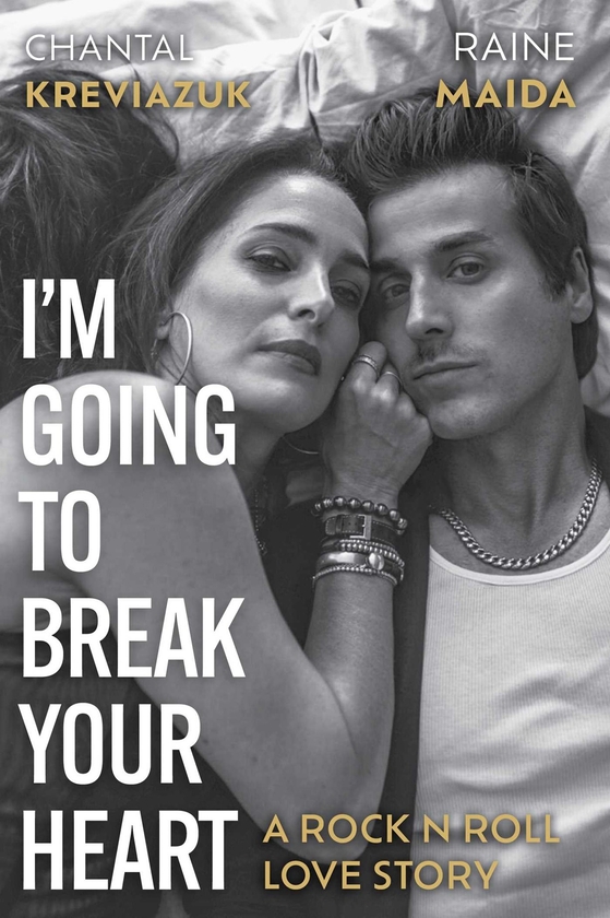 Паперова книга «I'm Going to Break Your Heart: A rock n roll love story», авторів Шанталь Крев'язук, Рейн Майда - фото №1