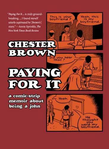Бумажная книга «Paying for it», автор Честер Браун - фото №1