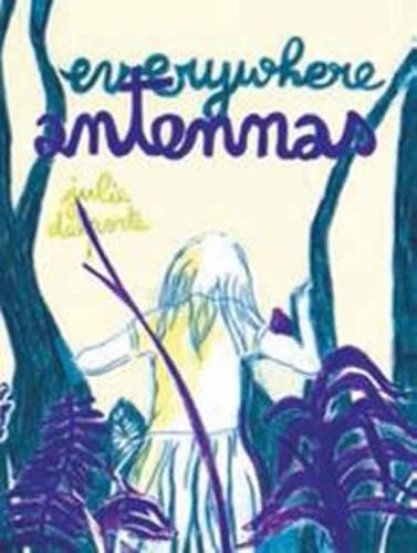 Бумажная книга «Everywhere Antennas», автор Джули Дельпорт - фото №1