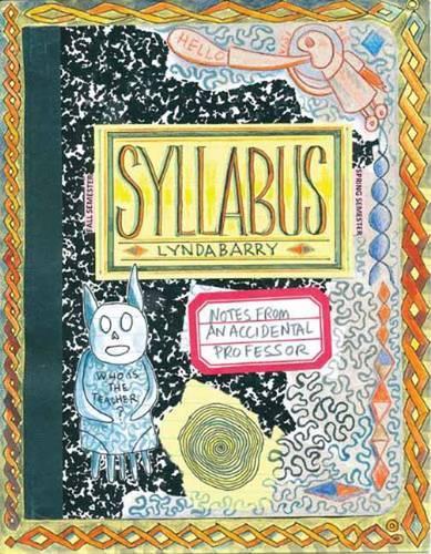 Бумажная книга «Syllabus: Notes from an Accidental Professor», автор Линда Барри - фото №1
