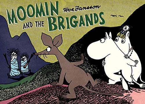 Бумажная книга «Moomin and the Brigand», автор Туве Янссон - фото №1