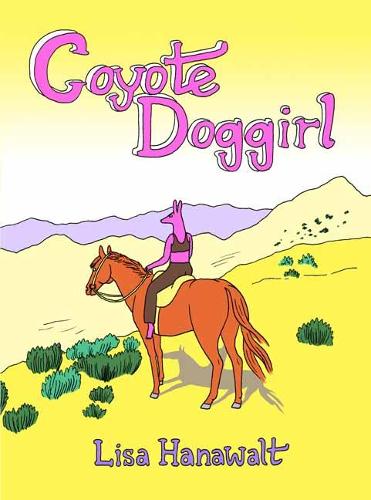 Бумажная книга «Coyote Doggirl», автор Лиза Ханавальт - фото №1