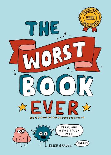 Паперова книга «The Worst Book Ever», автор Еліз Ґравел - фото №1