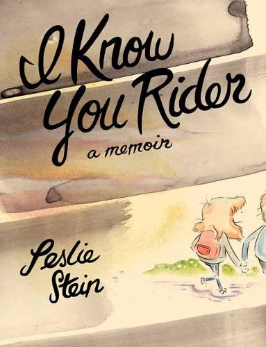 Паперова книга «I Know You Rider», автор Леслі Стайн - фото №1