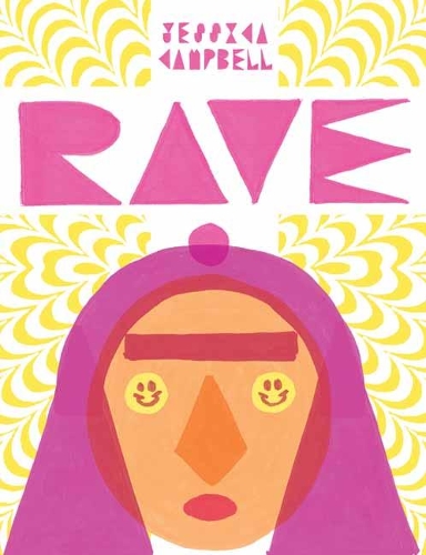 Бумажная книга «Rave», автор Джессика Кэмпбелл - фото №1