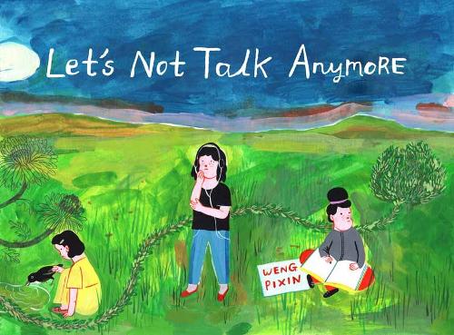 Бумажная книга «Let's Not Talk Anymore», автор Пиксин Венг - фото №1