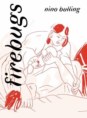 Бумажная книга «Firebugs», автор Нино Буллинг - фото №1