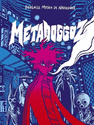 Бумажная книга «Metadoggoz», автор Беренис Мотайс де Нарбон - фото №1