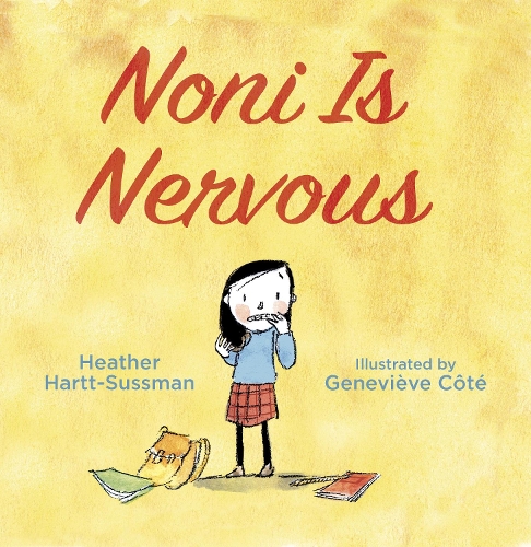 Бумажная книга «Noni Is Nervous», автор Хизер Хартт-Сассман - фото №1