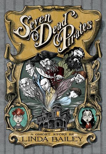 Паперова книга «Seven Dead Pirates», автор Лінда Бейлі - фото №1