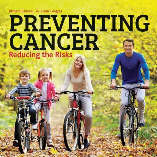 Бумажная книга «Preventing Cancer: Reducing the Risks», авторов Денис Гинграс, Ричард Беливо - фото №1