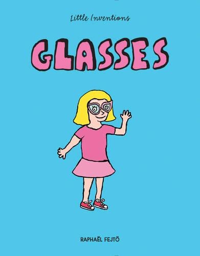 Бумажная книга «Little Inventions: Glasses», автор Рафаэль Фейто - фото №1