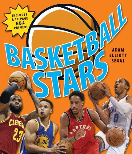 Бумажная книга «Basketball Stars», автор Адам Эллиот Сигал - фото №1