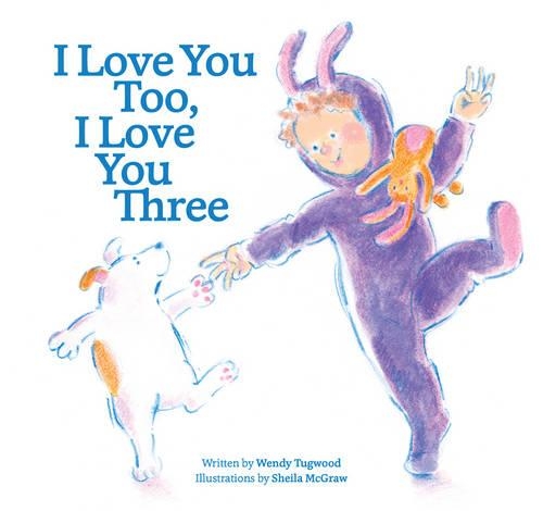 Бумажная книга «I Love You Too, I Love You Three», автор Венди Тагвуд - фото №1