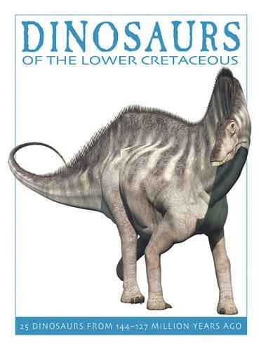 Бумажная книга «Dinosaurs of the Lower Cretaceous», автор Дэвид Уэст - фото №1