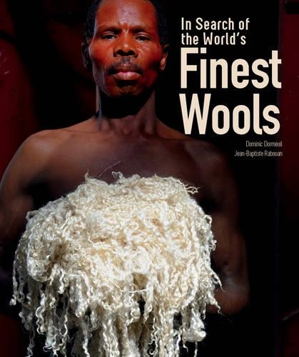 Бумажная книга «In Search of the World's Finest Wools», автор Доминик Дормей - фото №1