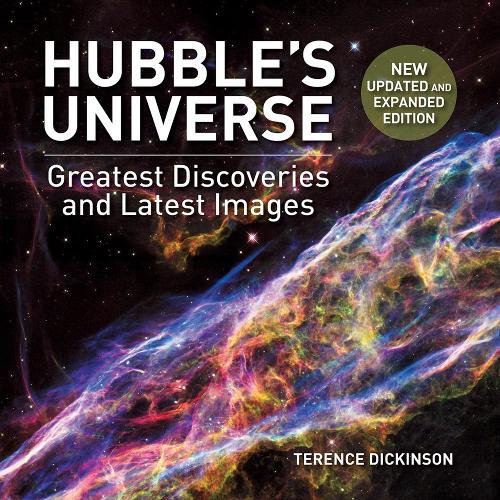 Паперова книга «Hubble's Universe: Greatest Discoveries and Latest Images», автор Теренс Дікінсон - фото №1