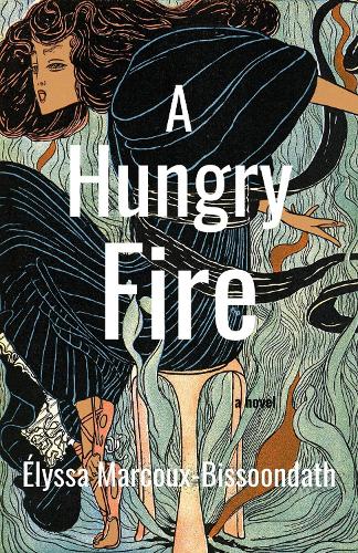 Бумажная книга «A Hungry Fire», автор Элисса Марку-Бисундас - фото №1