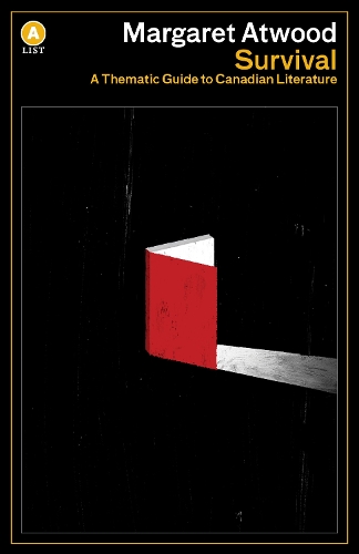 Бумажная книга «Survival: A Thematic Guide to Canadian Literature», автор Маргарет Этвуд - фото №1