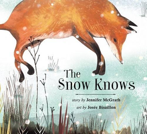 Бумажная книга «The Snow Knows», автор Дженнифер Макграт - фото №1