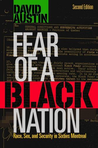 Бумажная книга «Fear of a Black Nation: Race, Sex, and Security in Sixties Montreal», автор Дэвид Остин - фото №1
