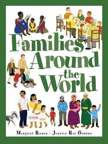 Бумажная книга «Families Around The World», автор Маргрит Руурс - фото №1