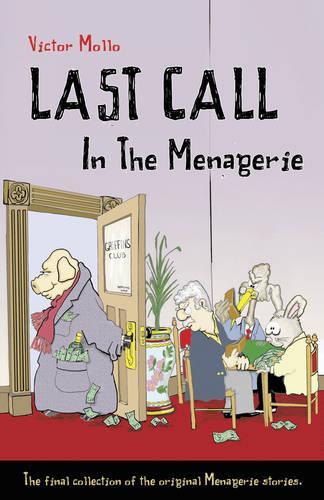  «Last Call In The Menagerie» - фото №1