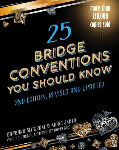 Паперова книга «25 Bridge Conventions You Should Know», авторів Барбара Сіґрем, Марк Сміт - фото №1