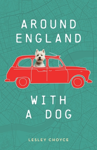 Бумажная книга «Around England with a Dog», автор Лесли Чойс - фото №1