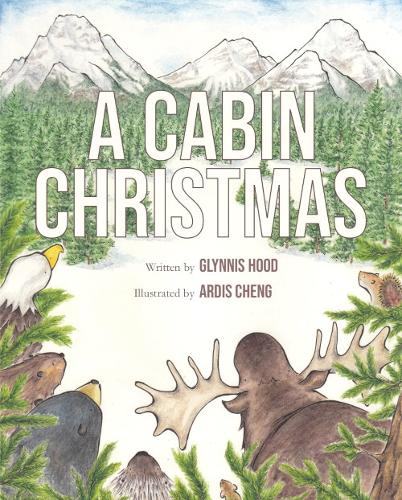 Бумажная книга «A Cabin Christmas», автор Глиннис Худ - фото №1