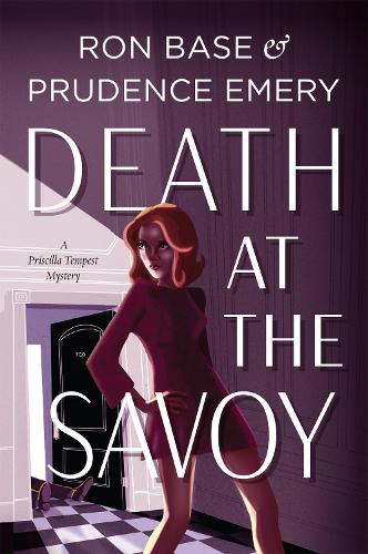 Бумажная книга «Death at the Savoy: A Priscilla Tempest Mystery, Book 1», авторов Пруденс Эмери, Рон Бейс - фото №1