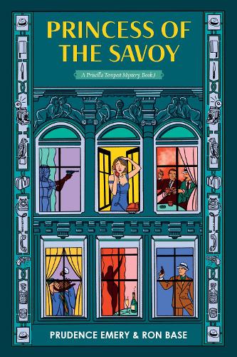 Бумажная книга «Princess of the Savoy: A Priscilla Tempest Mystery, Book 3», авторов Пруденс Эмери, Рон Бейс - фото №1